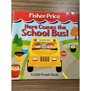 Here Comes the School Bus : A Little People Book Paperback Vintage Fisher Price